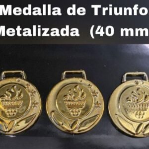 Medalla de Triunfo Metalizada<br><small><small><i>(Medida: 40mm)</i></small></small>