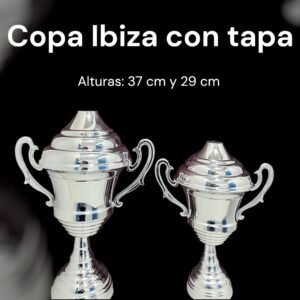 <small><strong>NUEVO</strong></small><br>Copa Ibiza con Tapa<small><small><i>(Altura: 37cm y 29cm)</i></small></small>