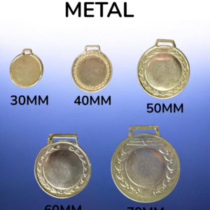 Medallas de Metal <small>(30mm / 40mm / 50mm / 60mm / 70mm)</small>